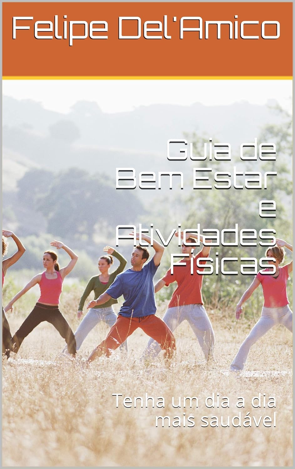 Guia de Bem Estar e Atividades Fisicas