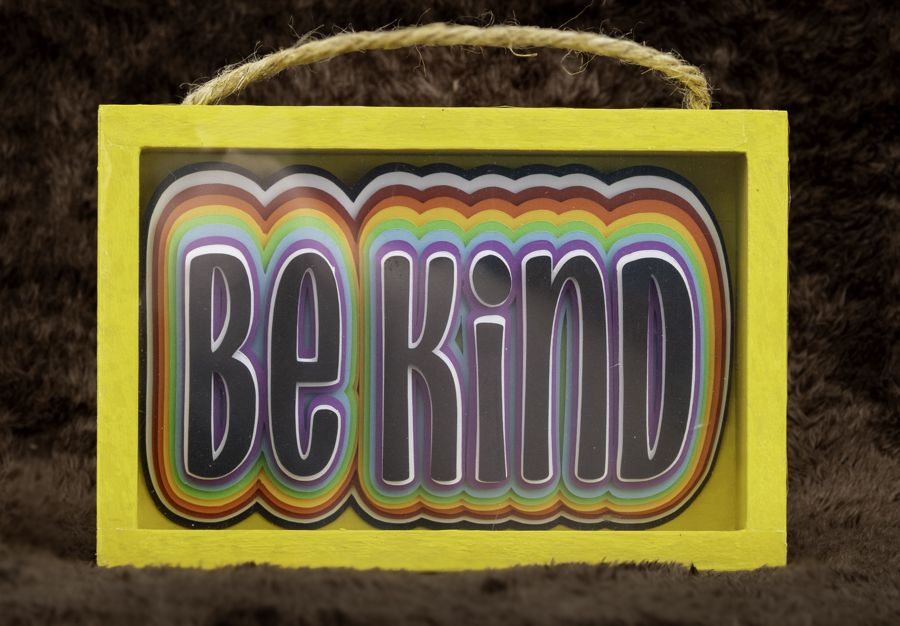 Be Kind