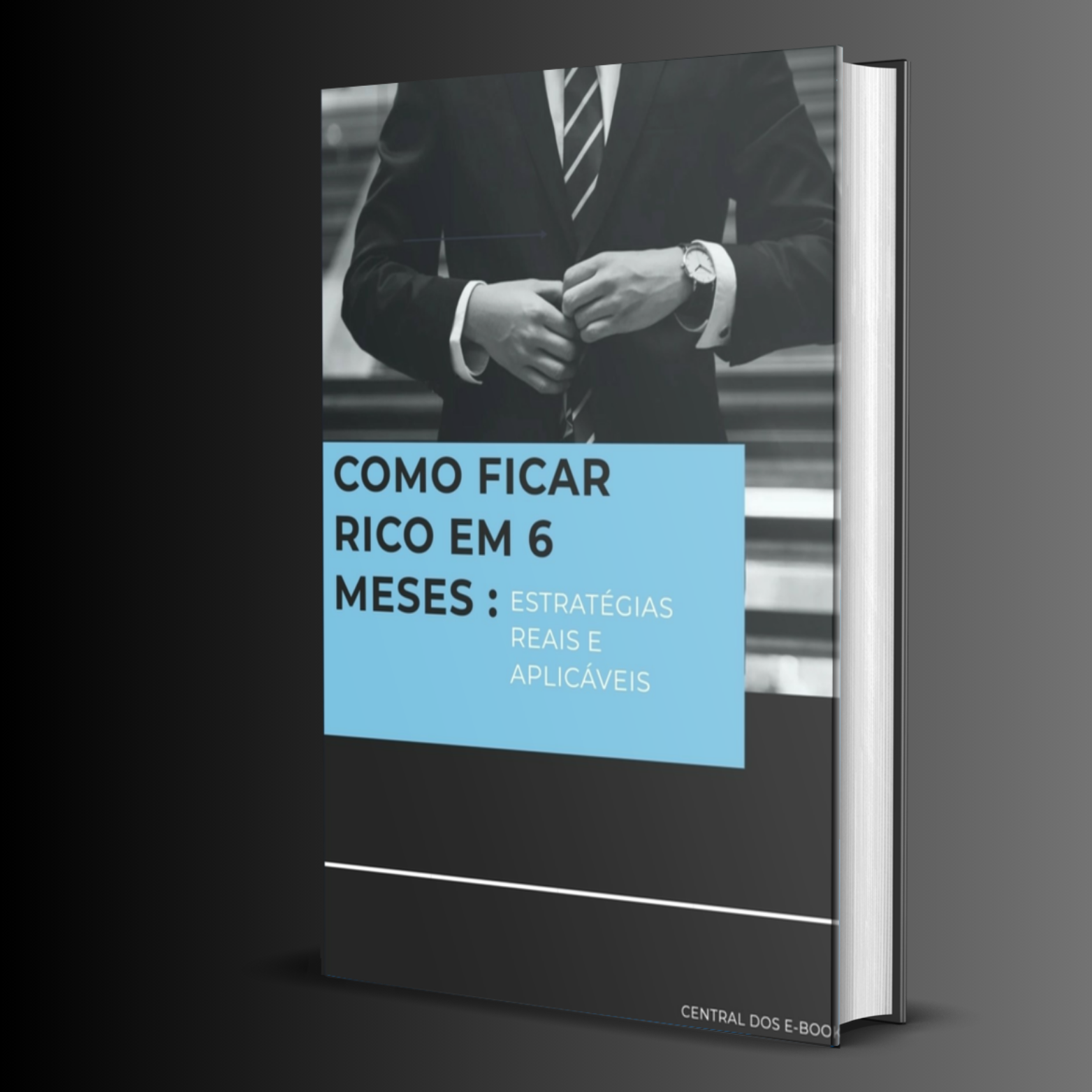 Como Ficar Rico em 6 Meses