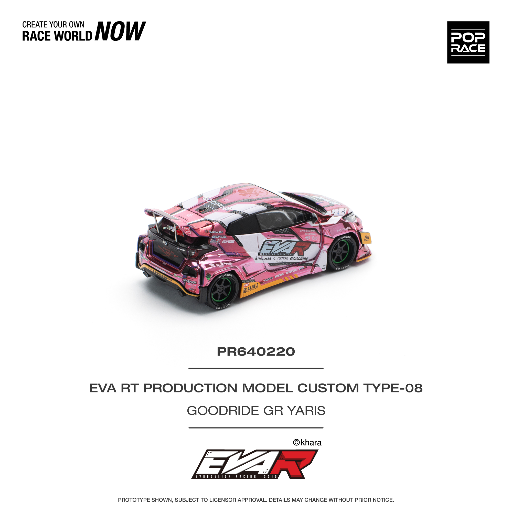 Pop Race EVA RT PRODUCTION MODEL CUSTOM TYPE-08 GOODRIDE GR YARIS