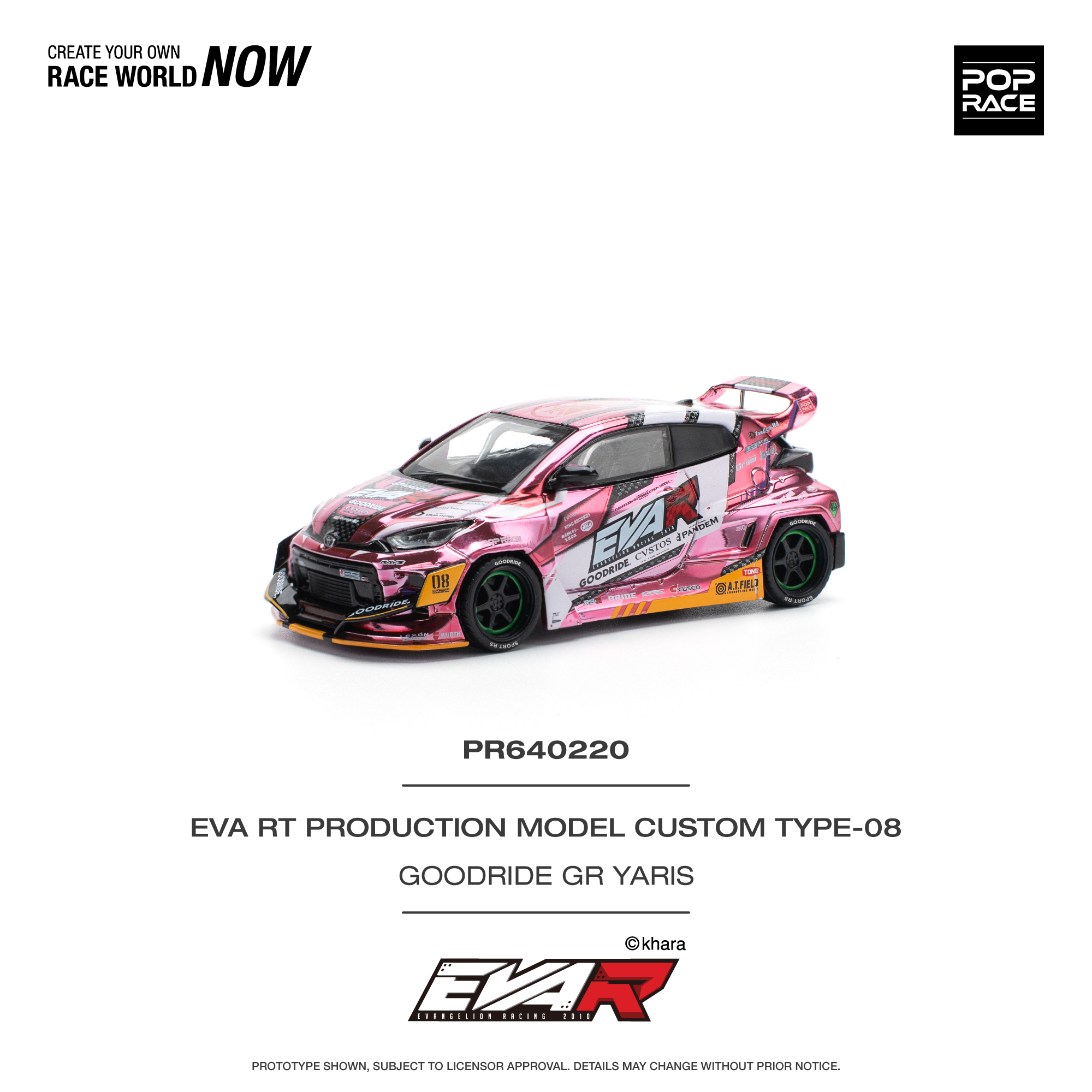 Pop Race EVA RT PRODUCTION MODEL CUSTOM TYPE-08 GOODRIDE GR YARIS
