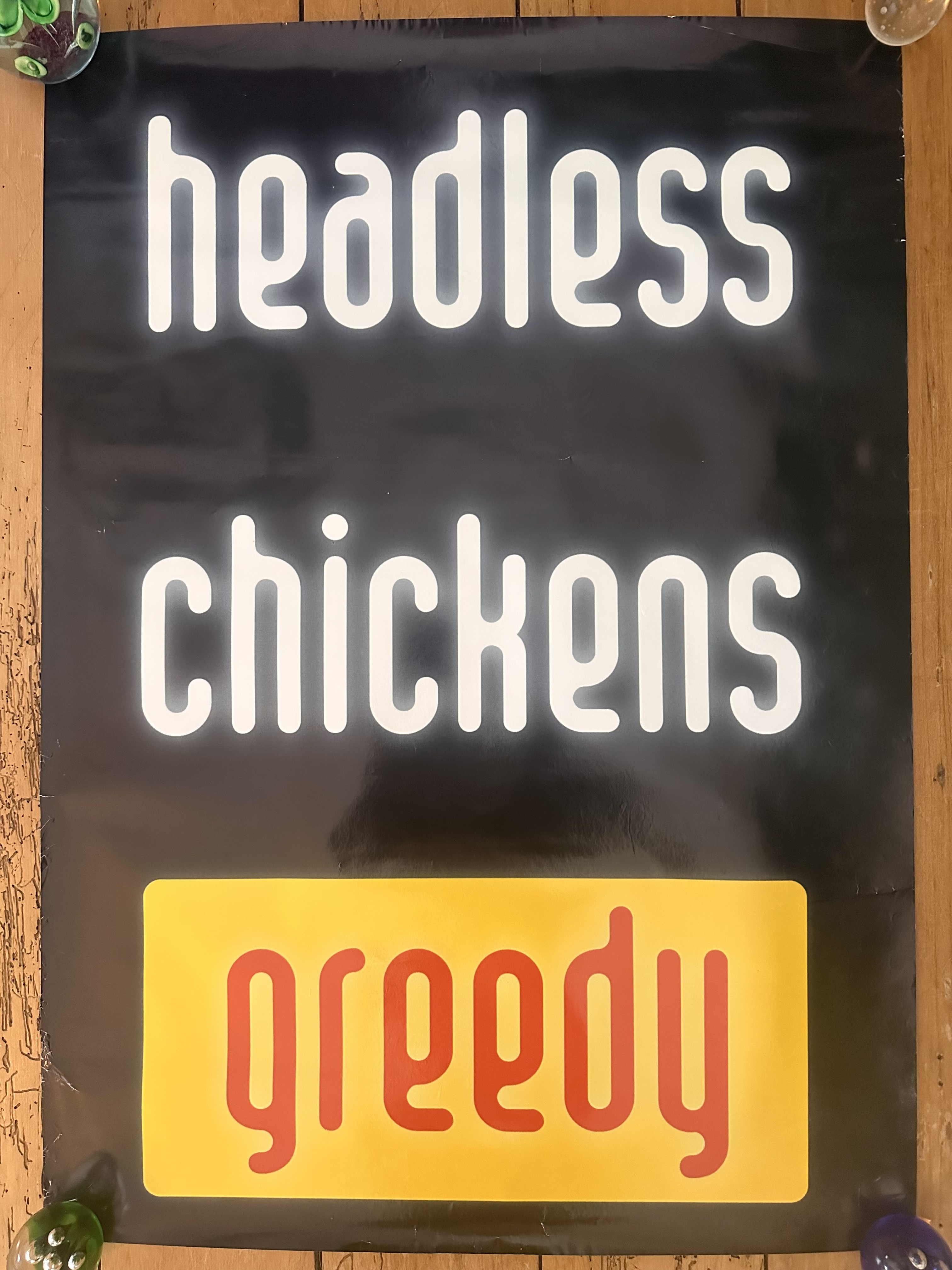 Headless Chickens GREEDY 1997 LARGE A1 PERFECT CON!