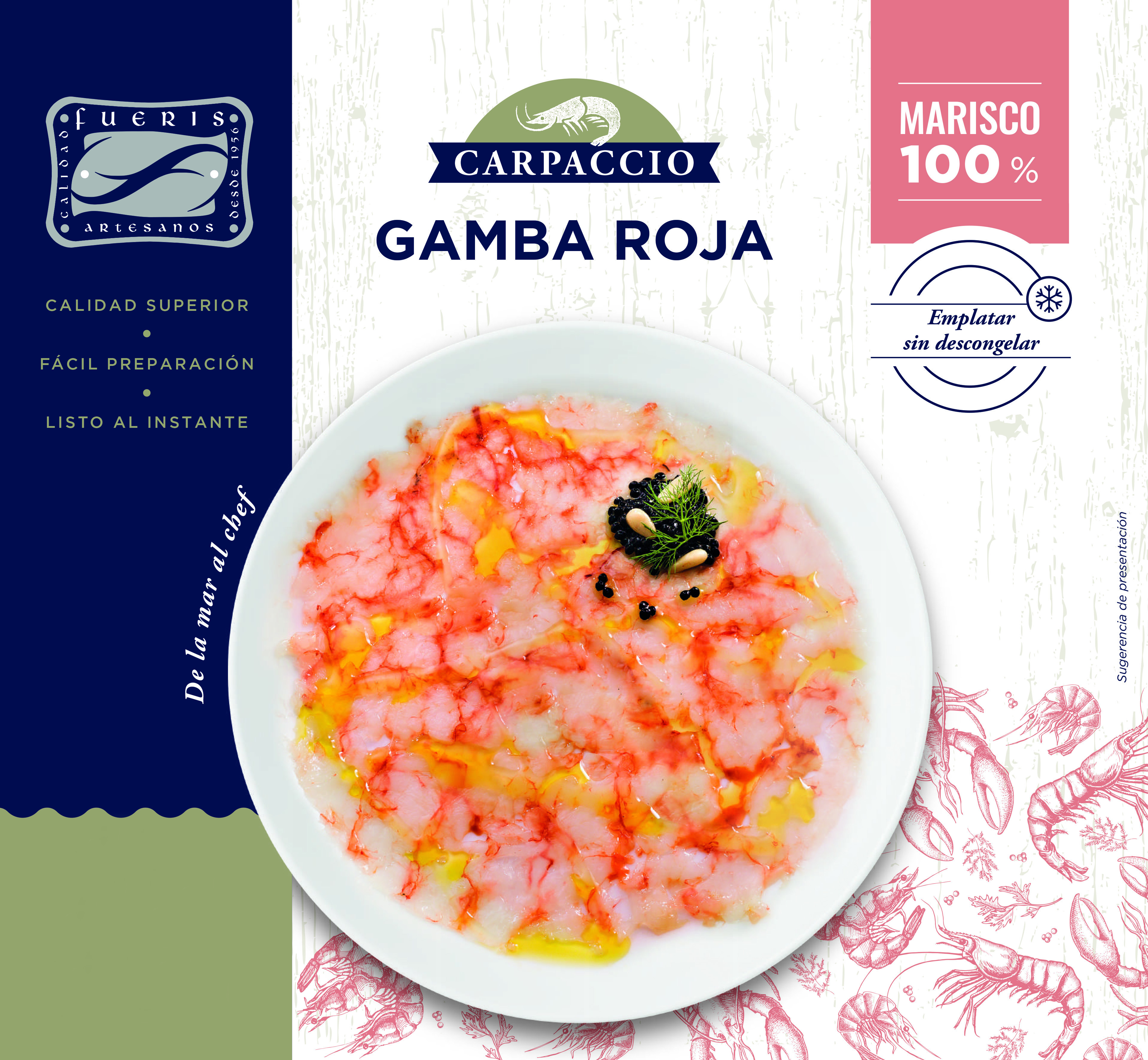 Carpaccio 100% Gamba Roja