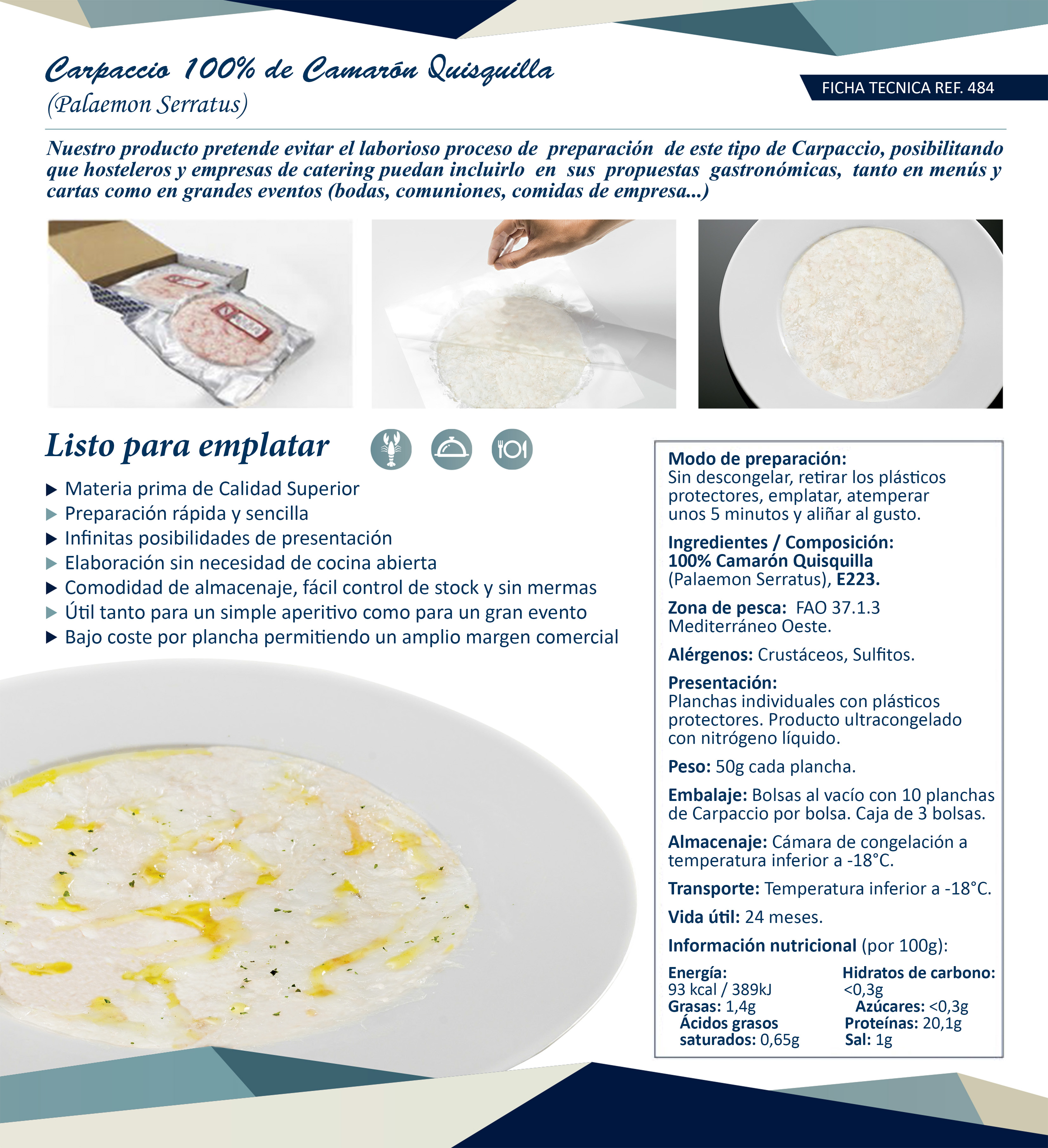 Carpaccio 100% Camarón Quisquilla del Mediterráneo