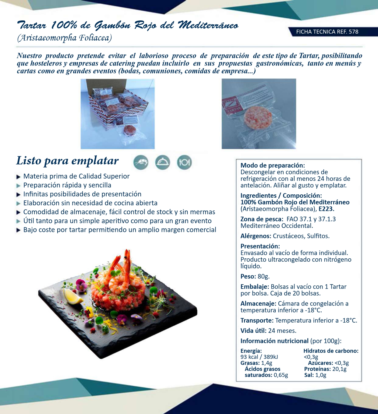 Tartar 100% Gambón Rojo del Mediterráneo