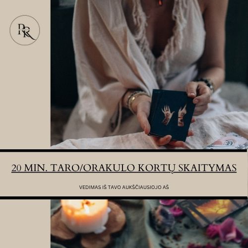 20 MIN. TARO/ORAKULO KORTŲ SKAITYMAS