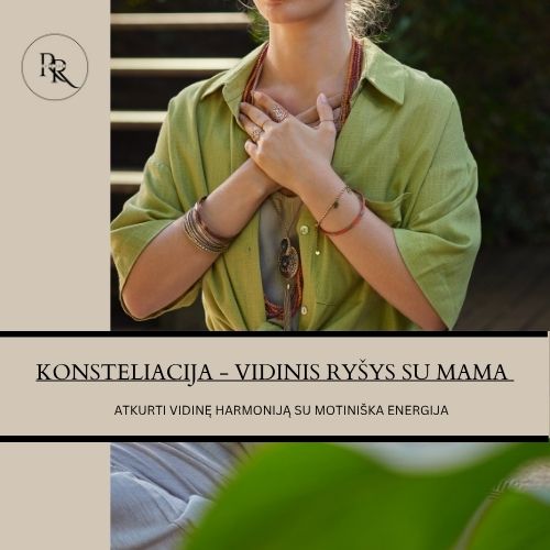 KONSTELIACIJA - VIDINIS RYŠYS SU MAMA
