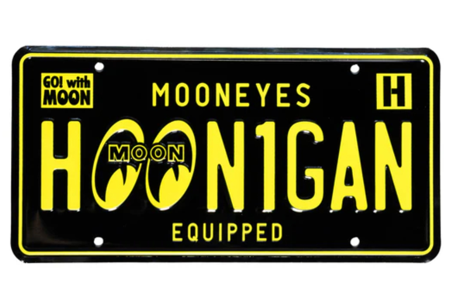 License Plate Hoonigan Mooneyes 