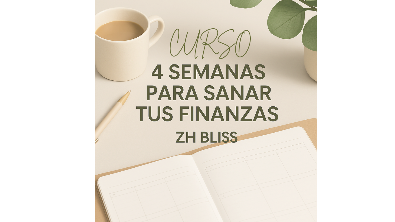 4 SEMANAS PARA SANAR TUS FINANZAS 