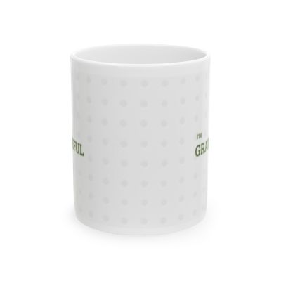 I’M GRATEFUL – Mug de cerámica 11 oz