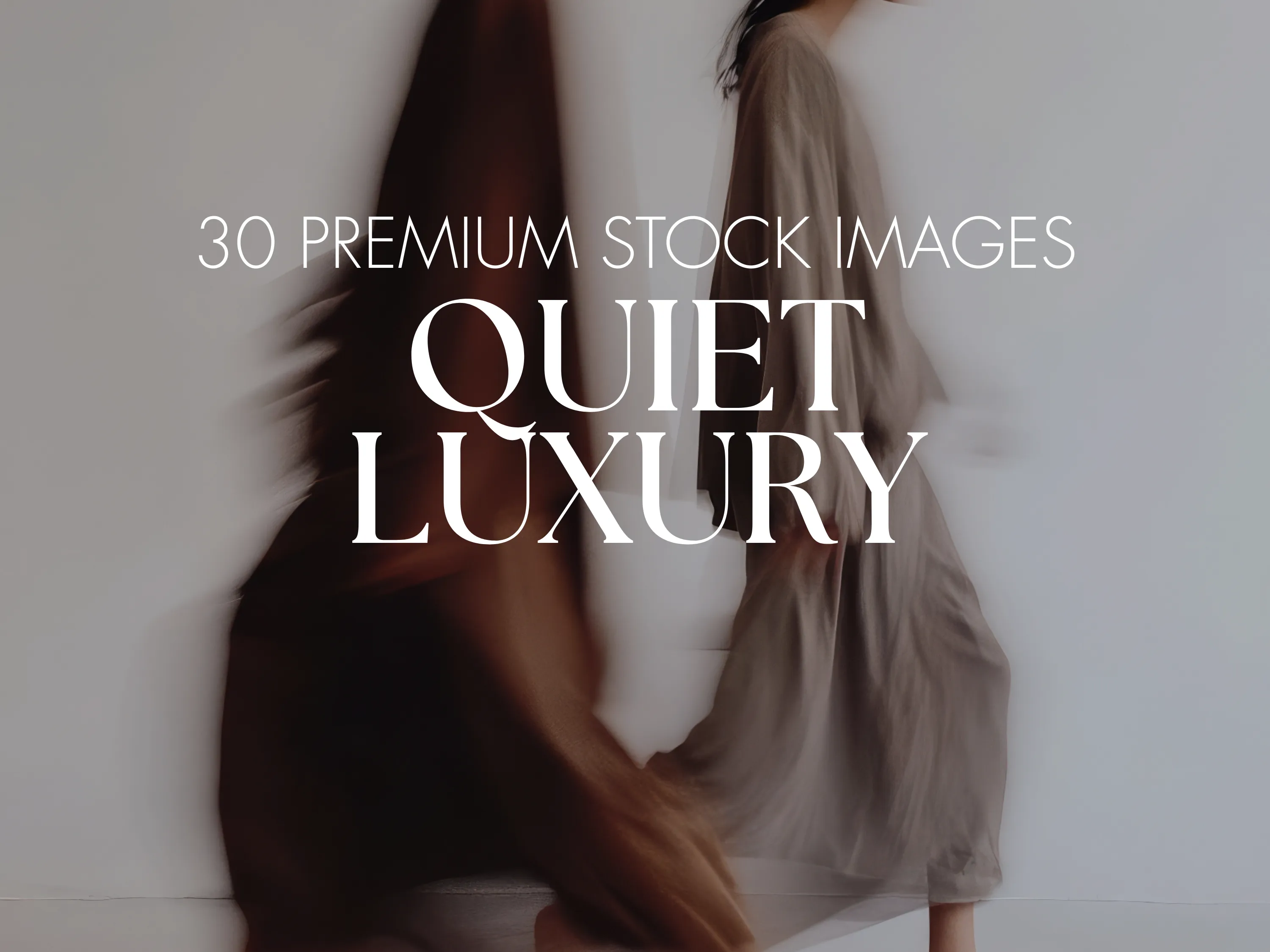 Quiet Luxury Collection