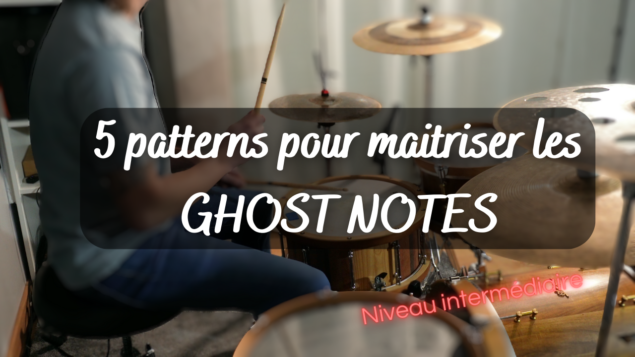 Partition "5 patterns pour maitriser les ghost notes"