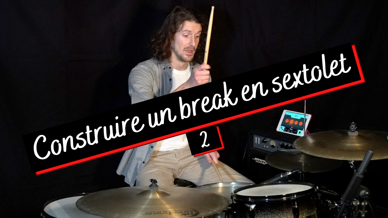 Partition "Construire un break en sextolet 2"