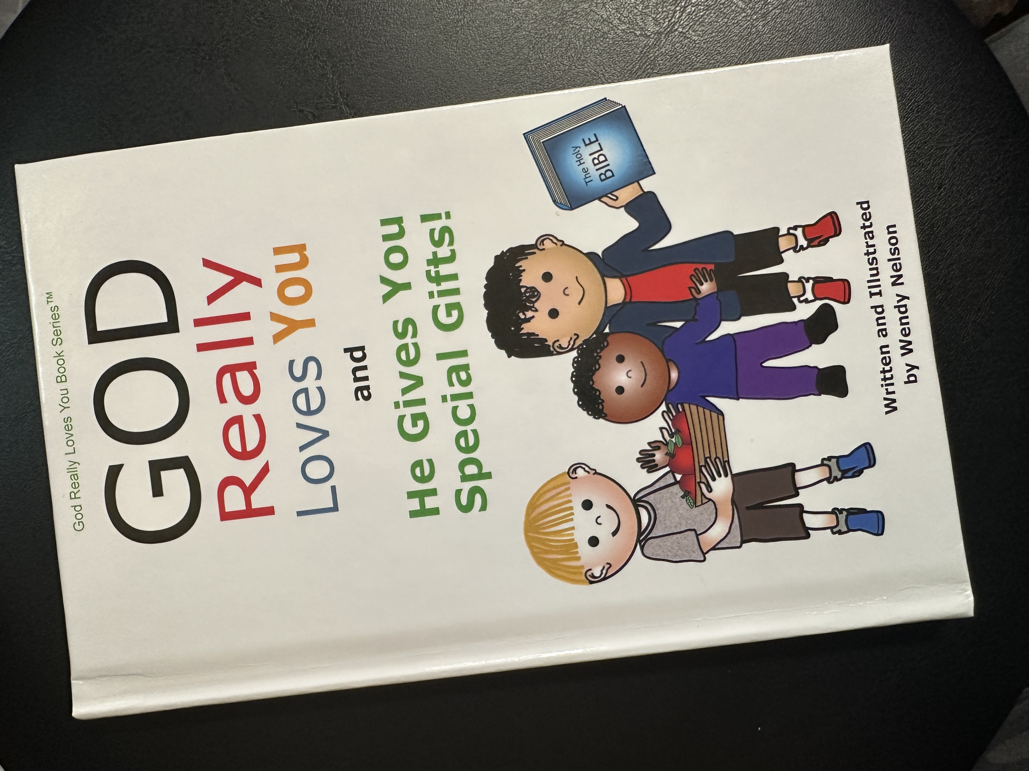 Book #7 God Really Loves You and He Gives You Special Gifts