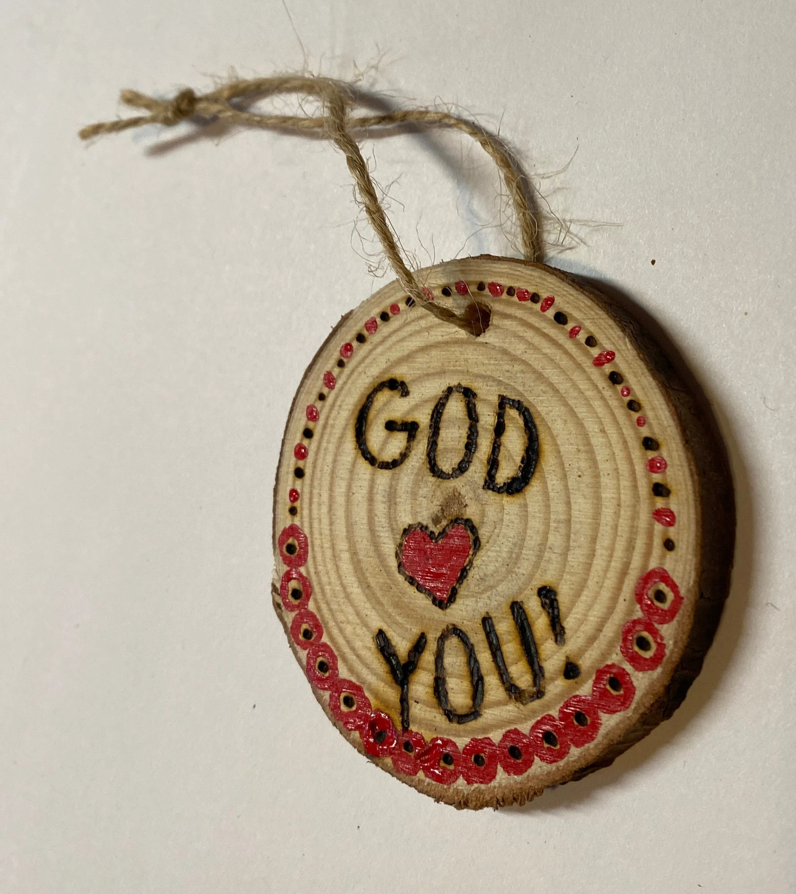 God Loves You Christian Ornament Hand Painted with Woodburning