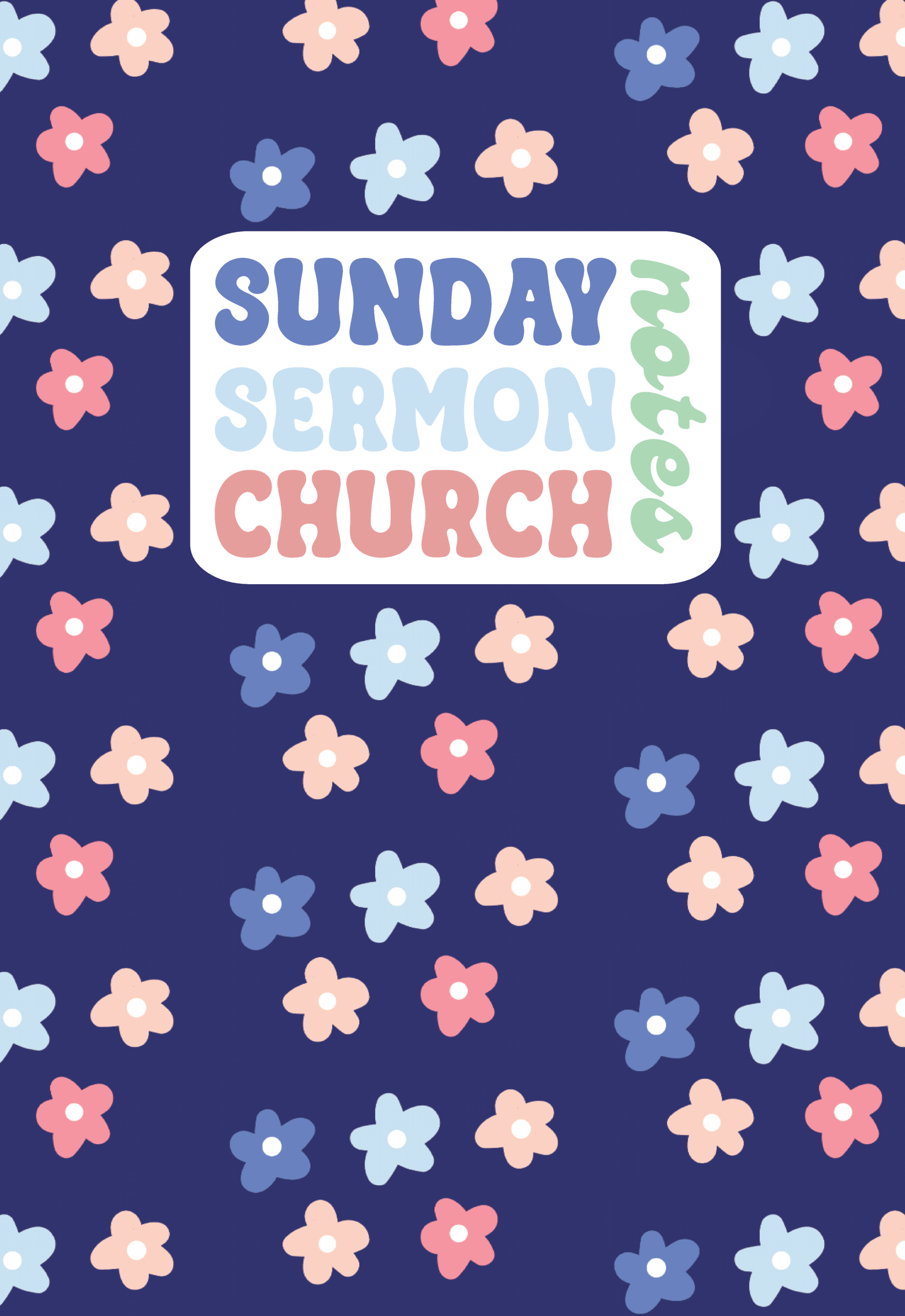 Sunday Sermon Church Notes