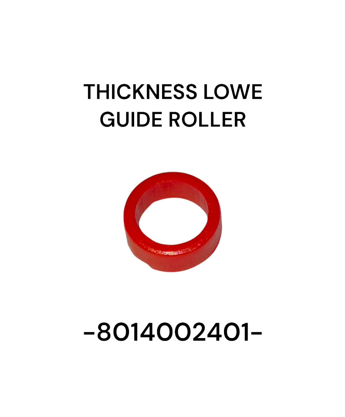 THICKNESS LOWER GUIDE ROLLER