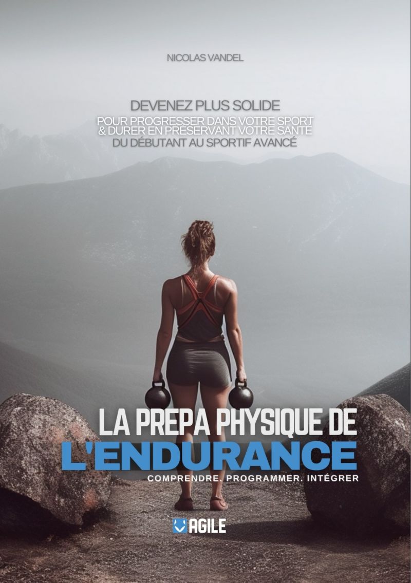 La prépa physique de l'endurance 