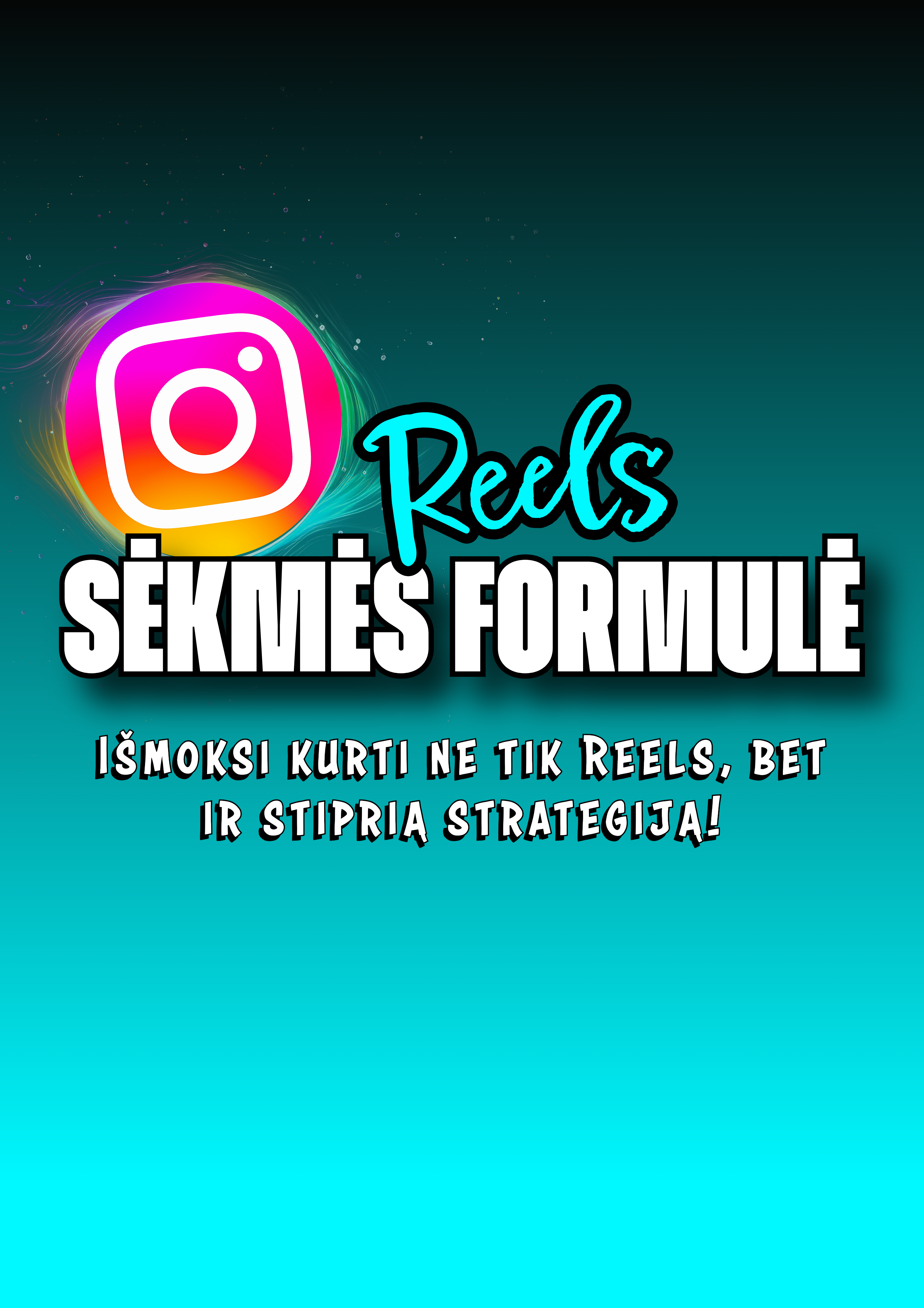 Reels strategija ir kūrimas: intensyvios praktinės dirbtuvės