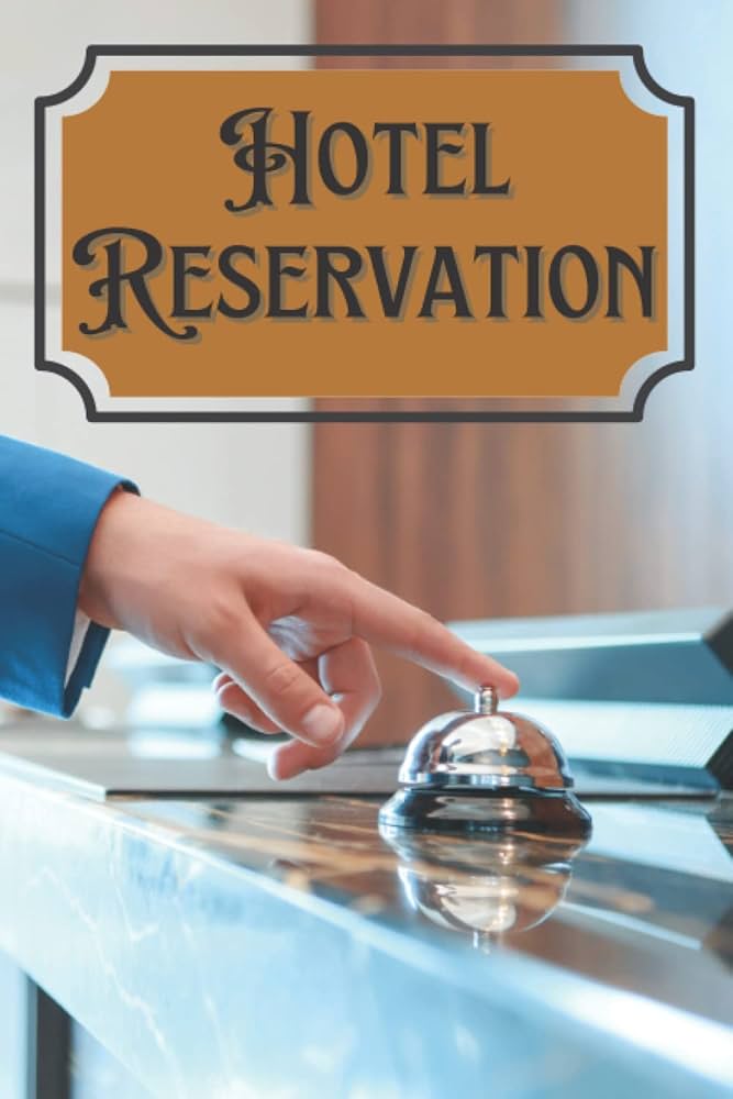 Hotel Reservations