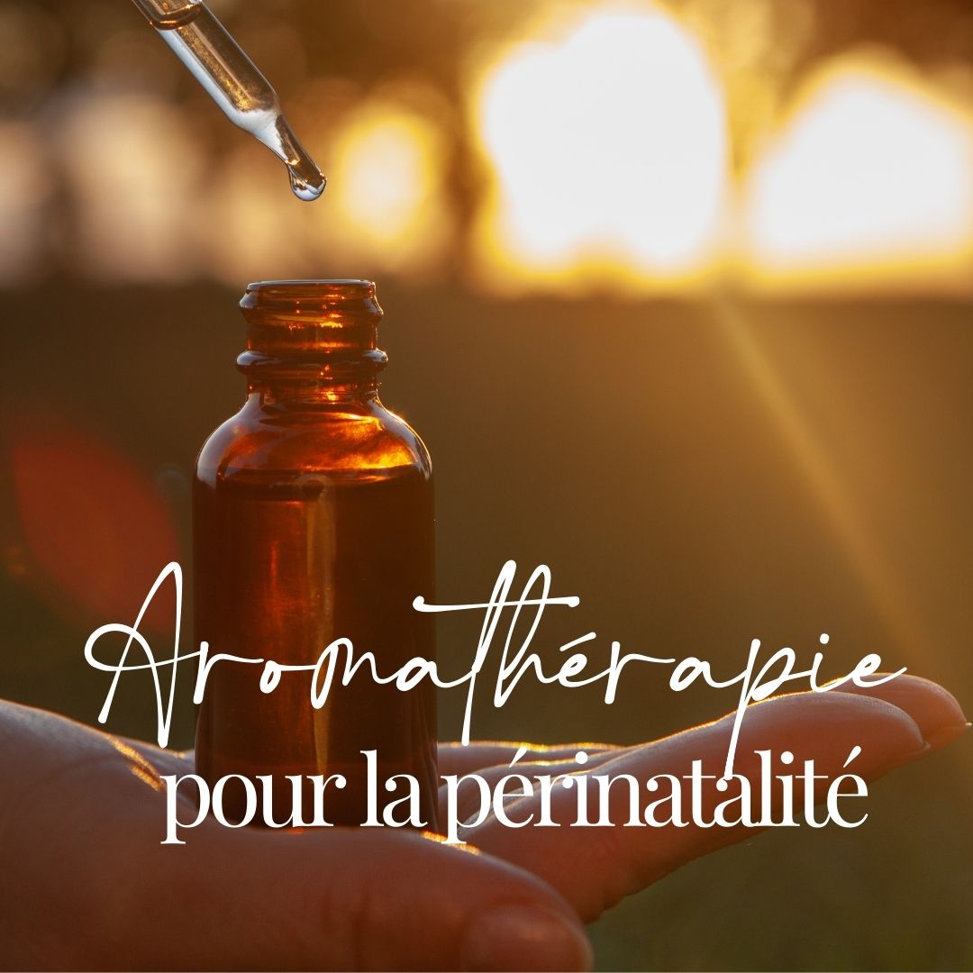 Formation Aromathérapie pour la périnatalité