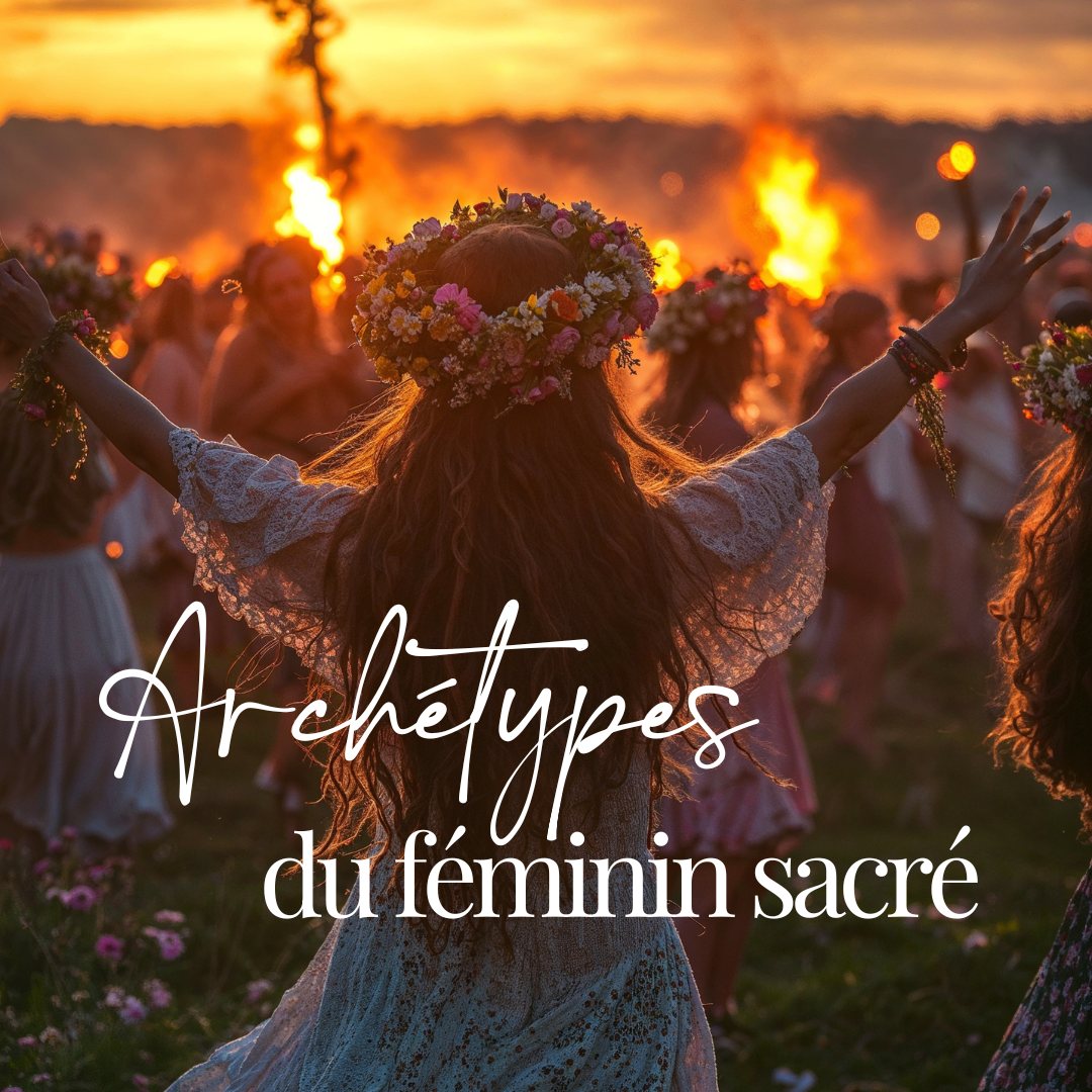 Formation Archétypes du Féminin Sacré au service de la Périnatalité