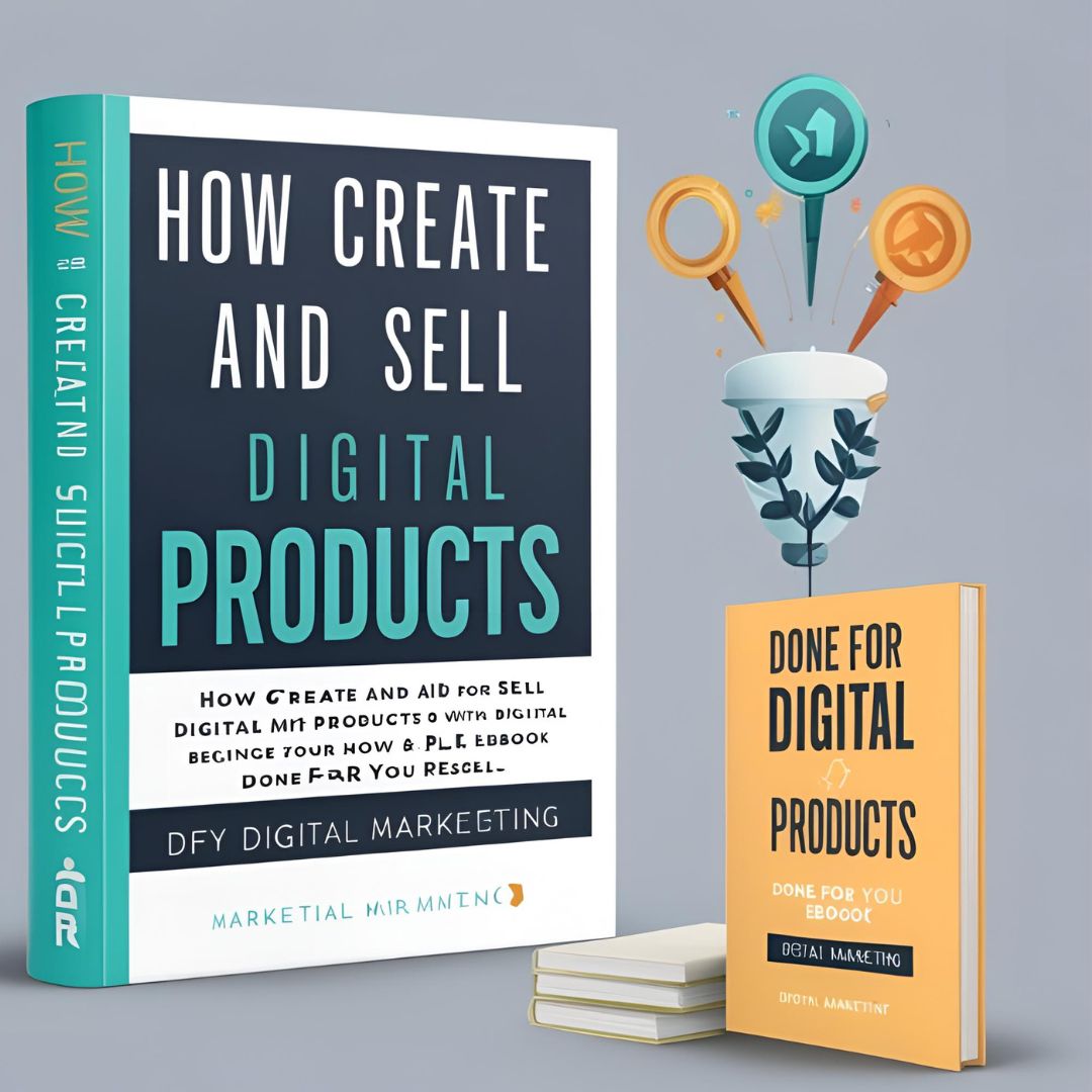 How To Create and Sell Digital Products Guide For Beginners with MRR and PLR, DFY Digital Marketing Ebook,