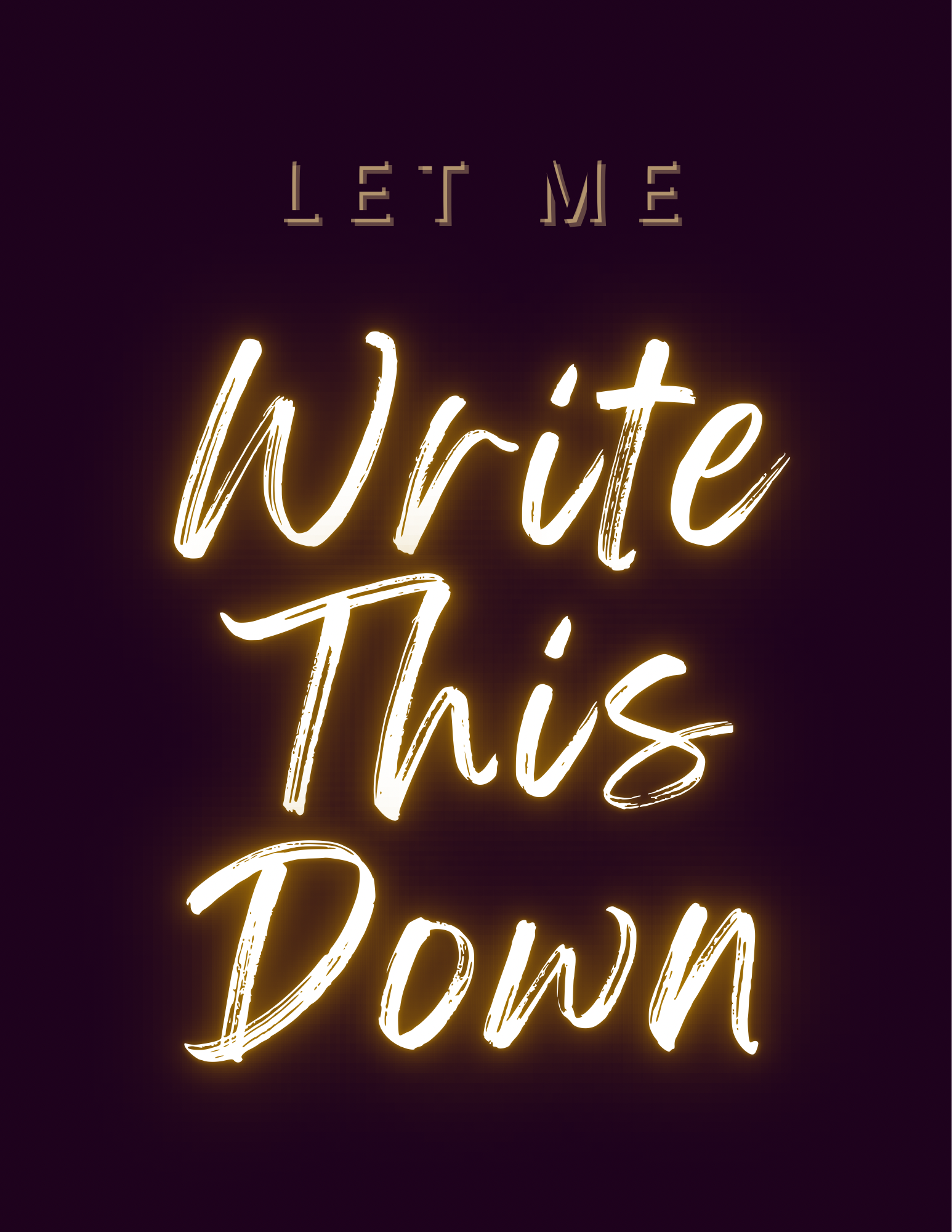 Let Me Write This Down - Gold Notebook