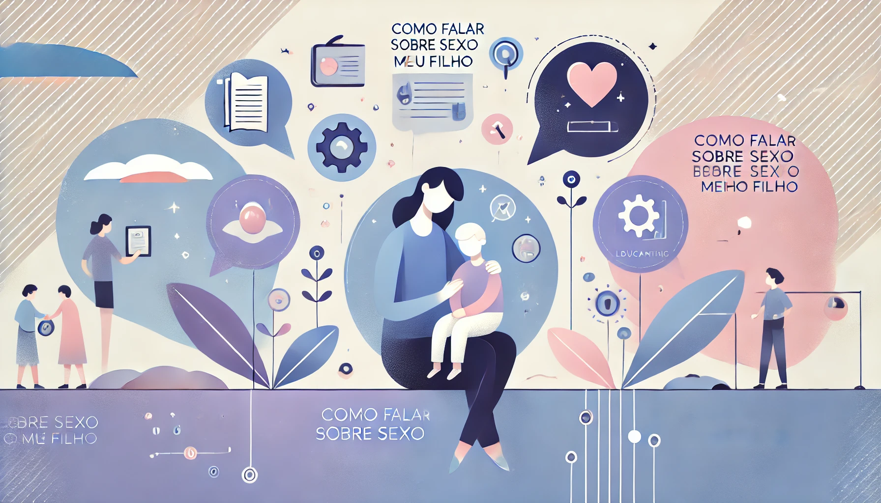 Como falar de sexo com meu filho/a?