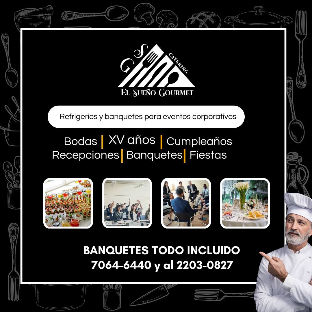 El Sueño Gourmet Banquetes y Eventos