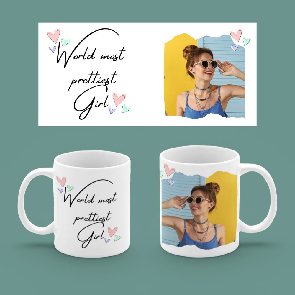 Customized 'World Most Prettiest Girl' Mug