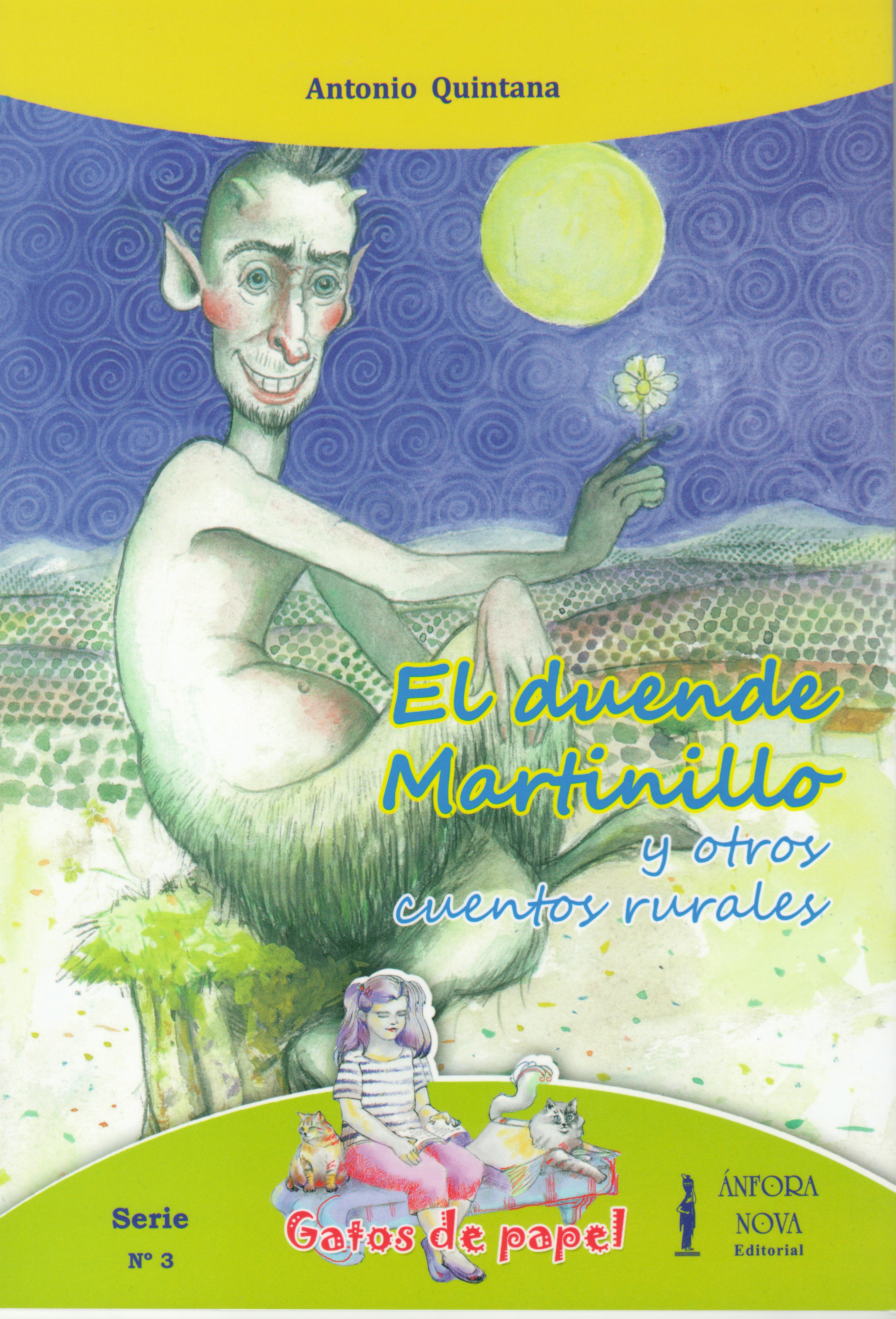 El duende Martinillo y otros cuentos rurales