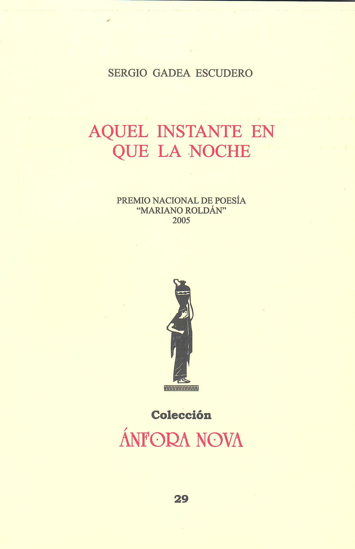 Aquel instante en que la noche.