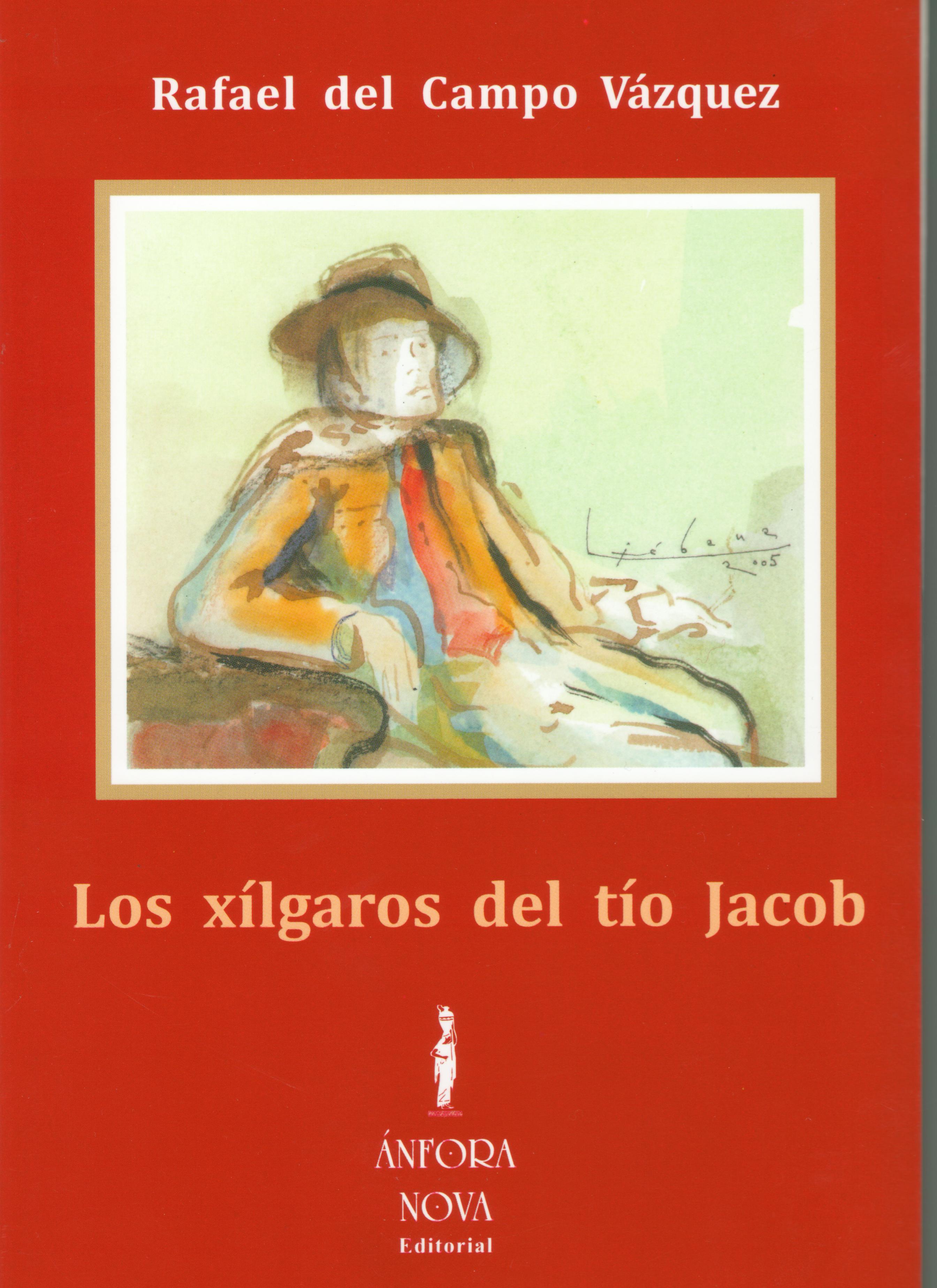 Los xílgaros del tío Jacob