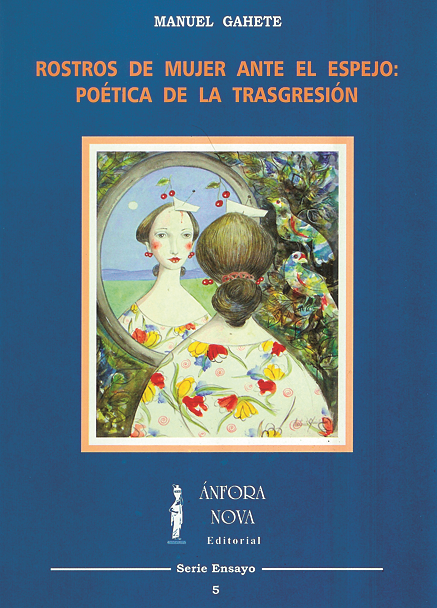 Rostros de Mujer ante el espejo: Poética de la trasgresión