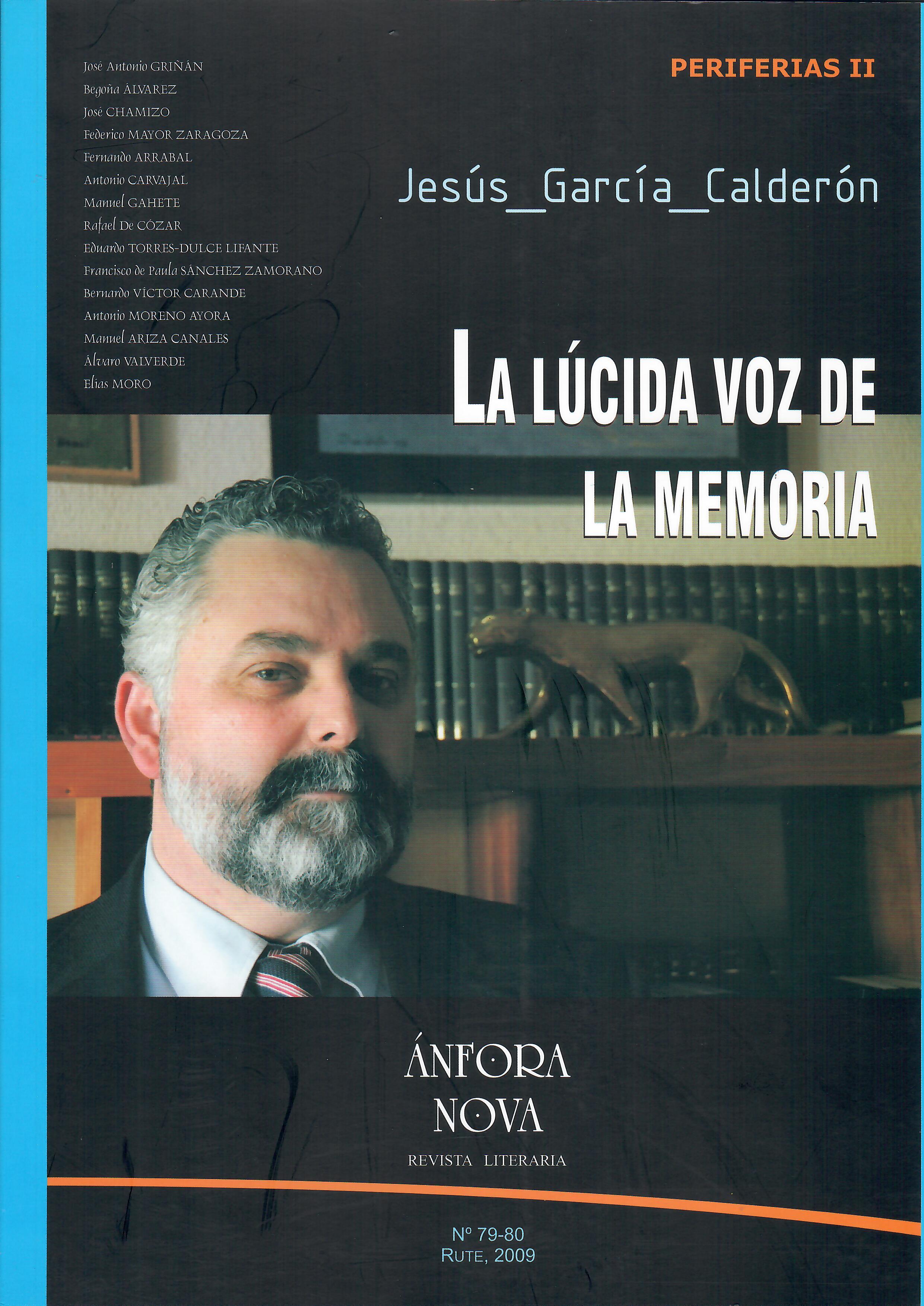 Jesús García Calderón. La lúcida voz de la memoria