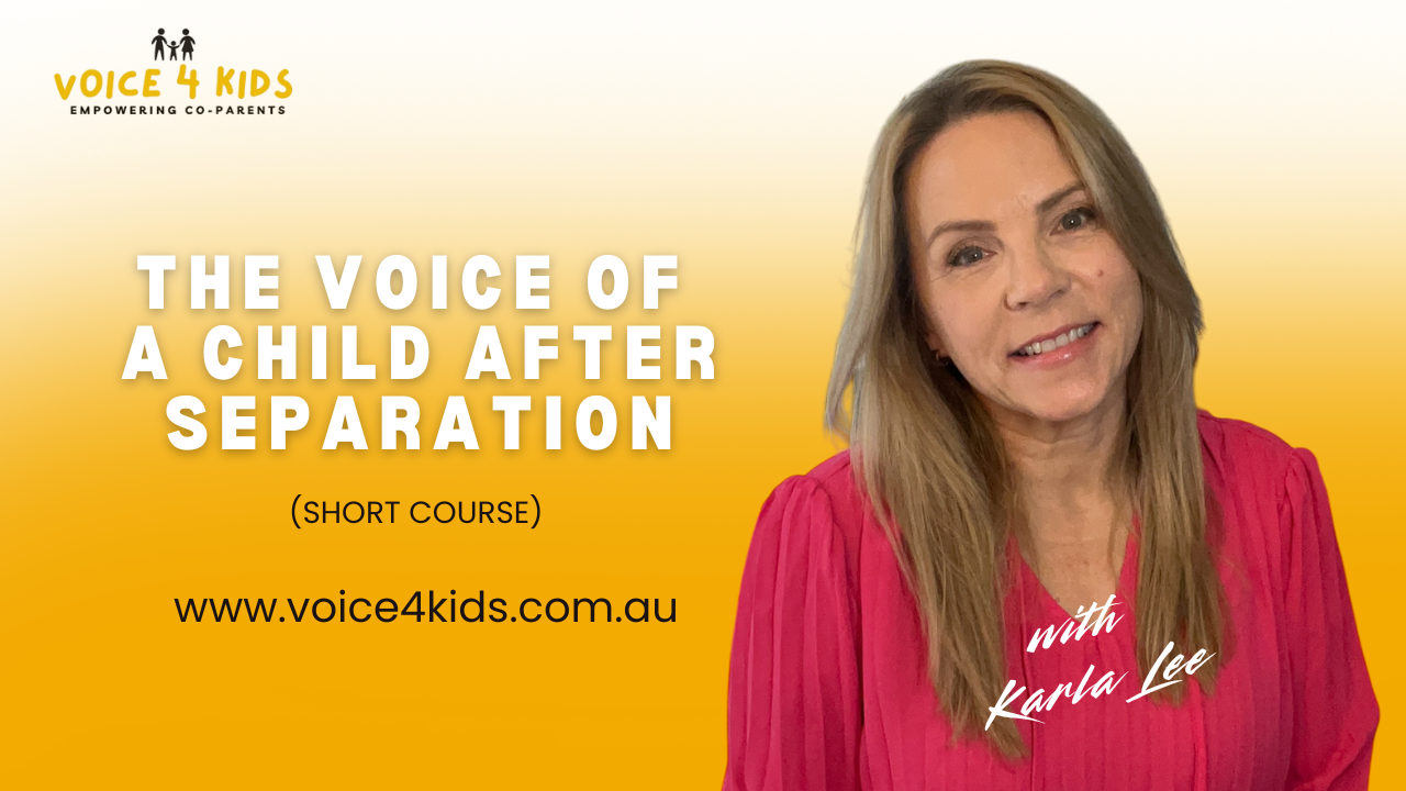The Voice of a Child after Separation