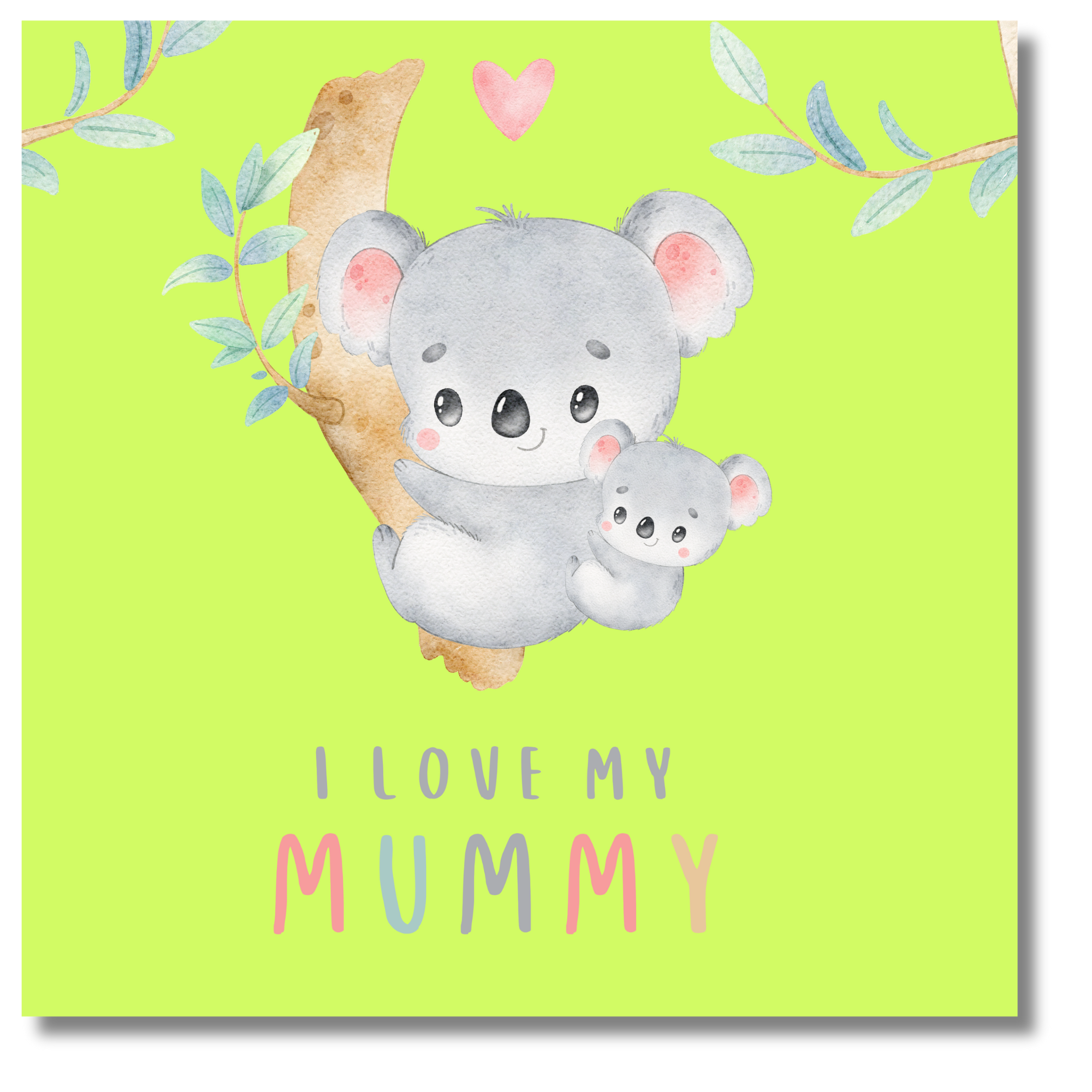 I Love My Mummy Wall Art - 8 x 8 in
