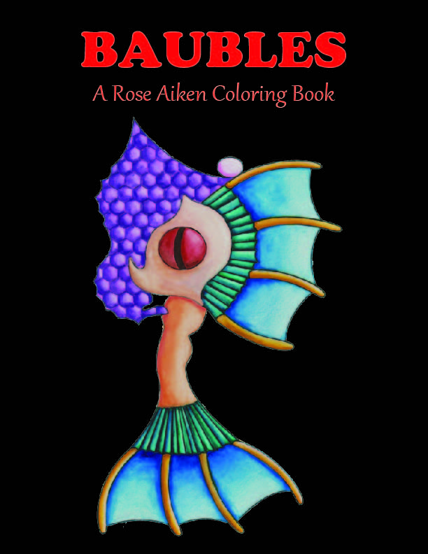 Baubles: A Rose Aiken Coloring Book