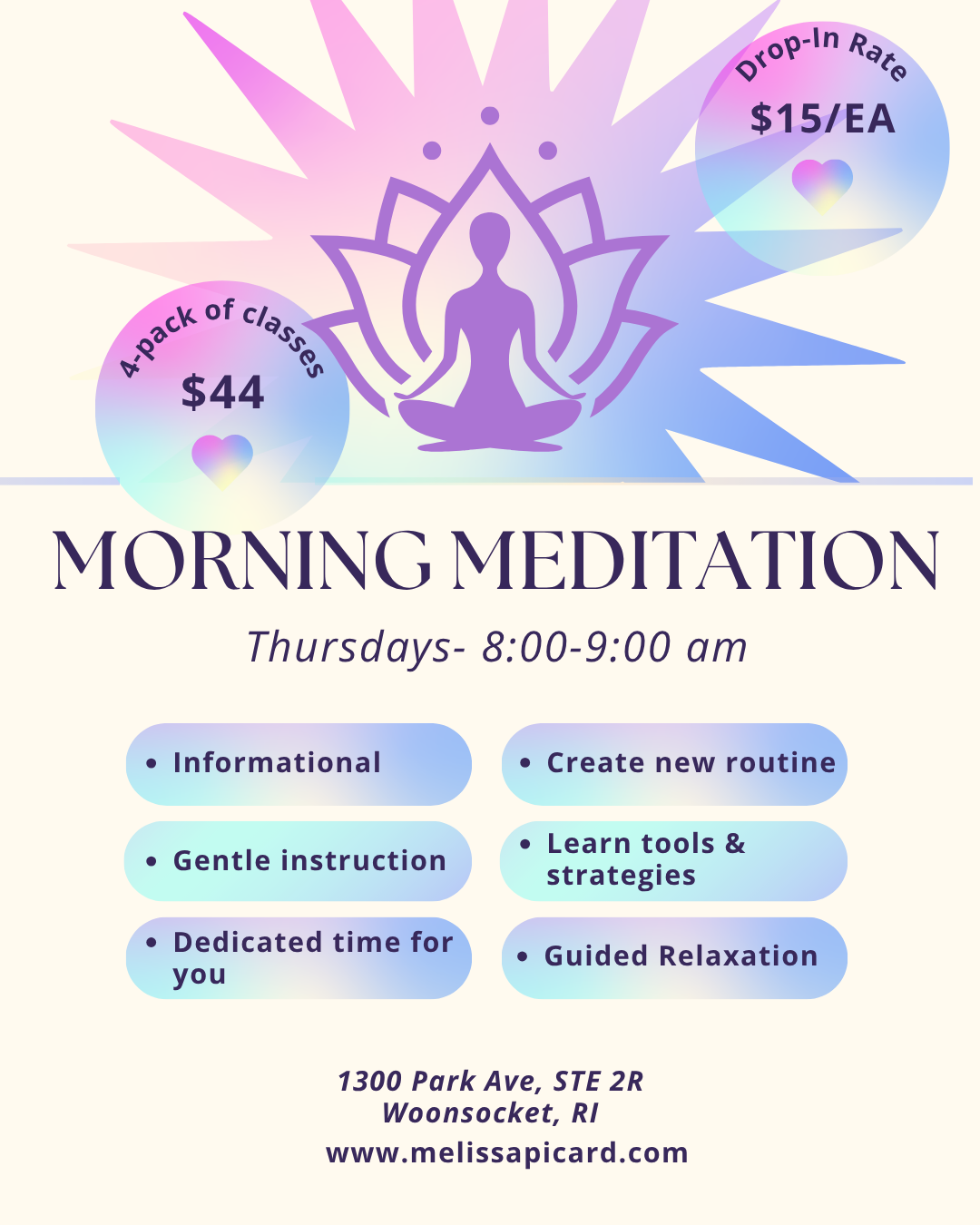 Morning Meditation Series- Four classes