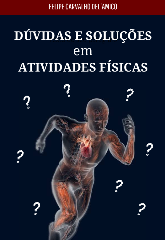 DÚVIDAS E SOLUÇÕES EM ATIVIDADES FÍSICAS