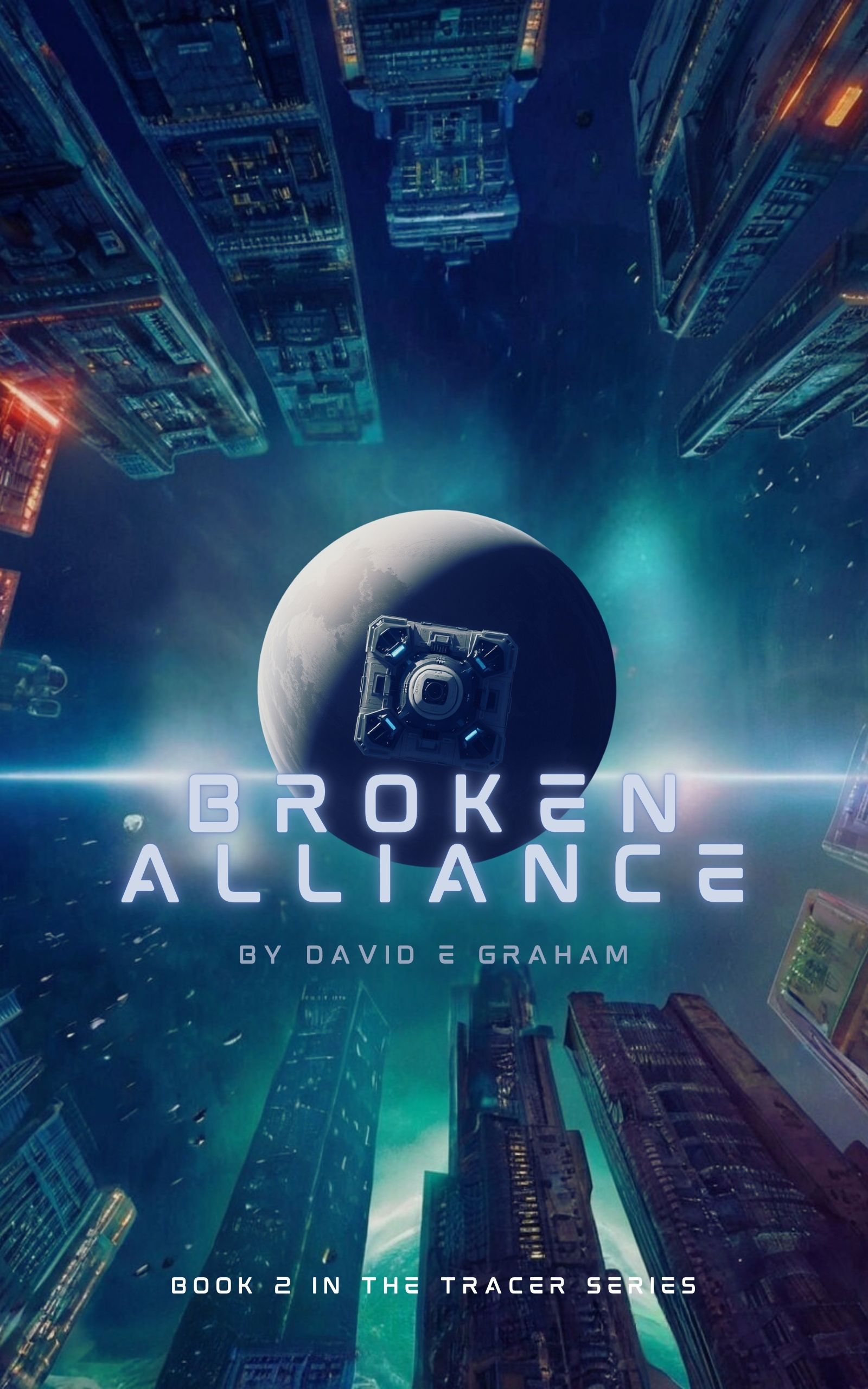 Broken Alliance - Book 2 in the Tracer Series - Paperback
