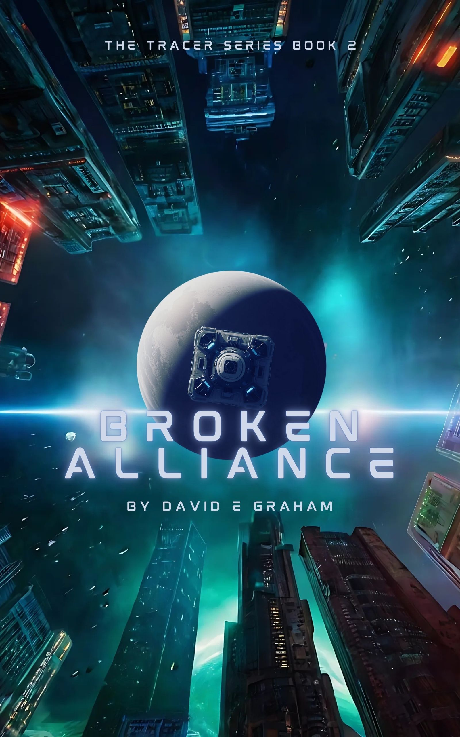 Broken Alliance - Book 2 in the Tracer Series