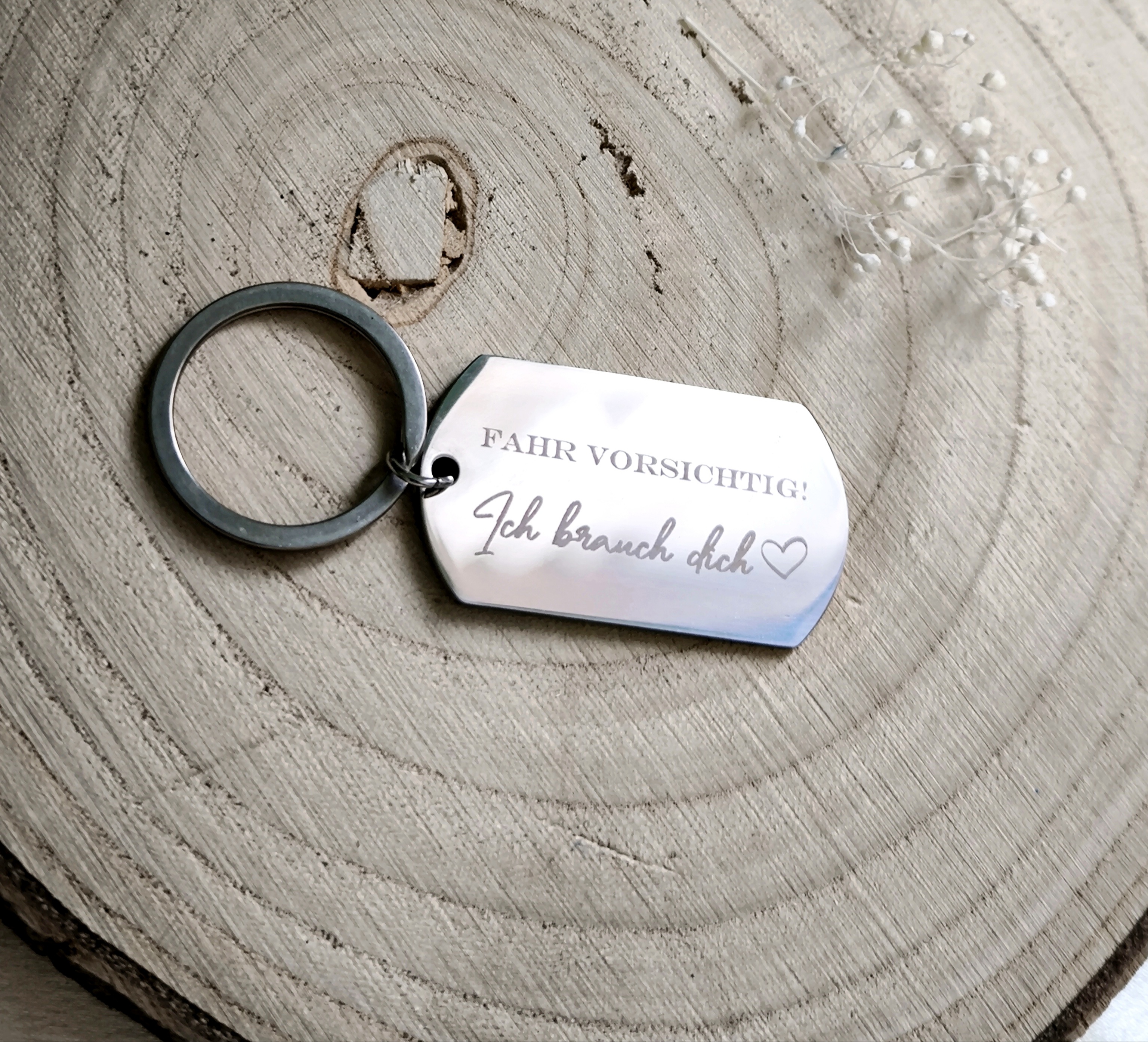 Fahr vorsichtig Ich brauche dich Schlüsselanhänger