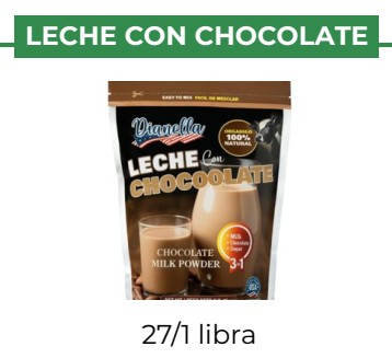 LECHE CON CHOCOLATE - DIANELLA - 27/1 lb