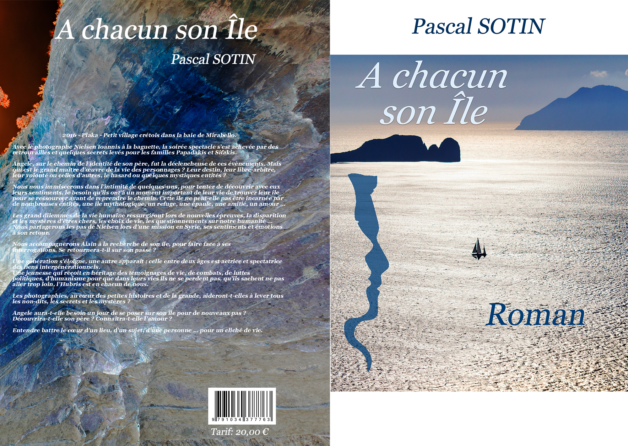 Roman intitulé "A chacun son île" 