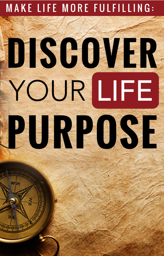 Discover Your Life Purpose