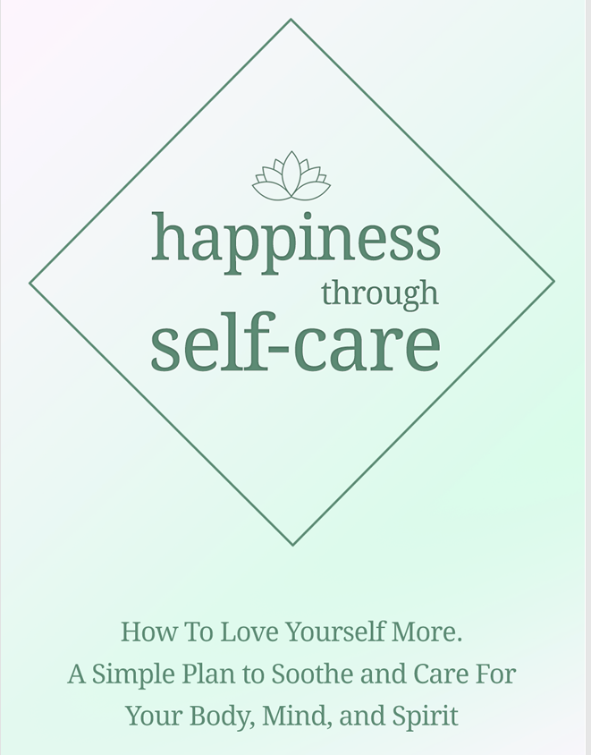 Happiness Through Self Care