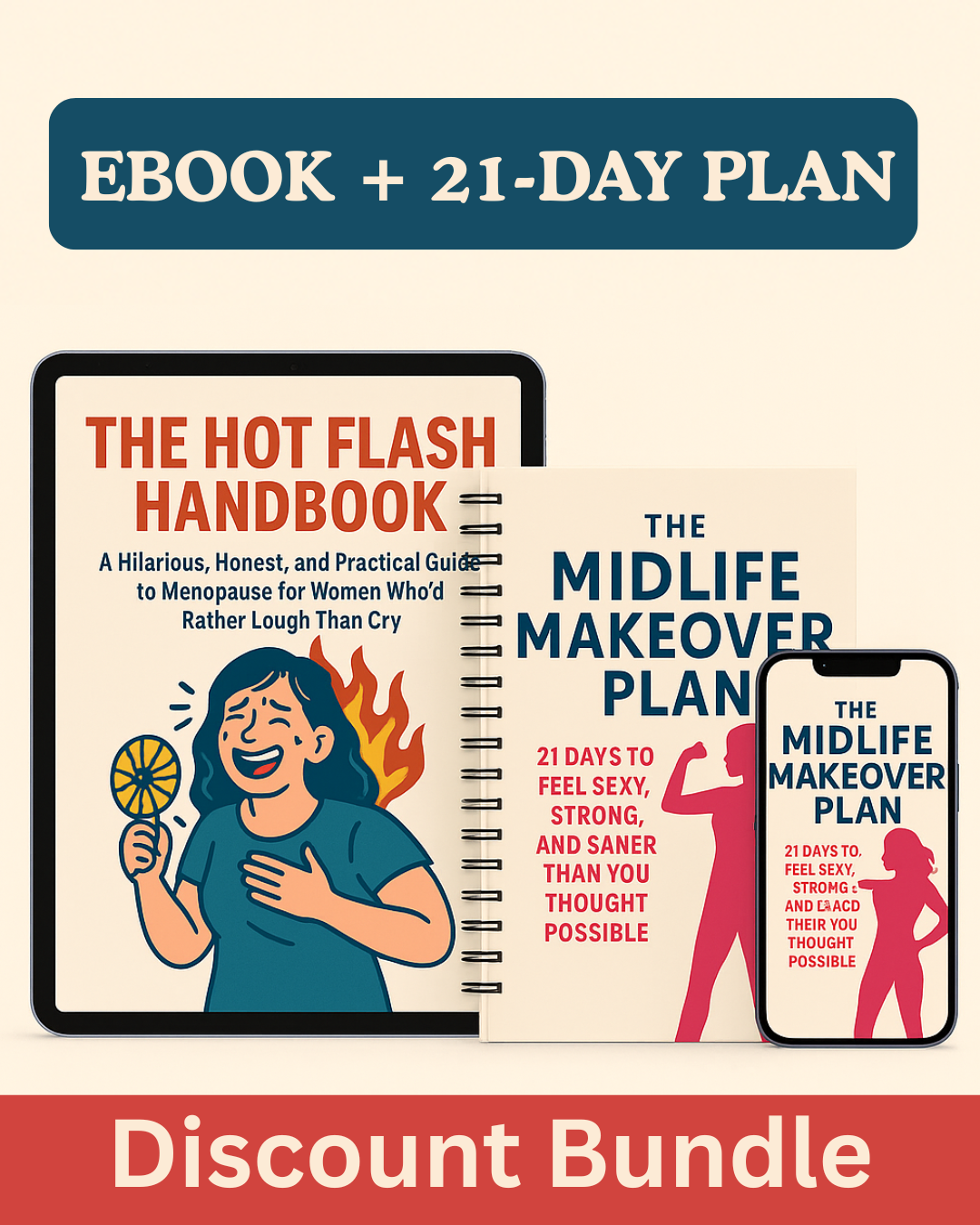 The Hotflash Handbook/Midlife Makeover Bundle