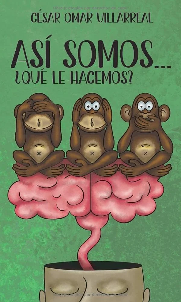 Así somos... ¿qué le hacemos?